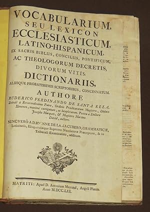 Vocabularium, Seu Lexicon Ecclesiasticum Latino-Hispanicum