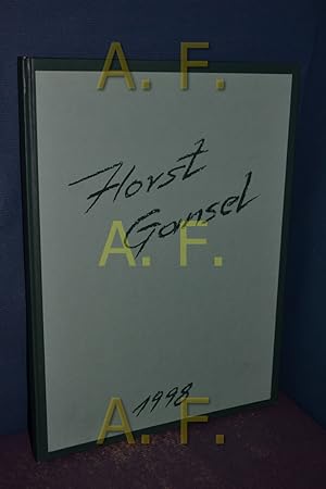 Horst Gansel 1998 (Ölbilder) SIGNIERT