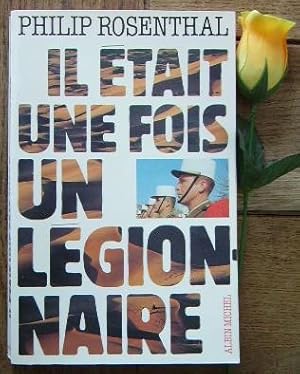 Seller image for Il tait une fois un lgionnaire for sale by Bonnaud Claude