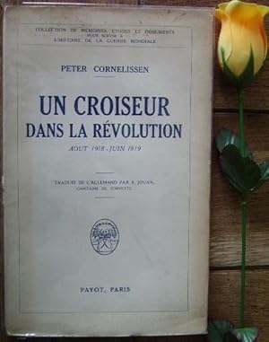 Imagen del vendedor de Un croiseur dans la rvolution aot 1918 - juin 1919 a la venta por Bonnaud Claude