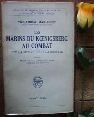 Immagine del venditore per Les Marins du Koenigsberg au Combat sur la mer et dans la brousse venduto da Bonnaud Claude