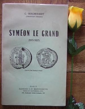 Immagine del venditore per Sym�on le Grand (893 - 927) venduto da Librairie du Bocage