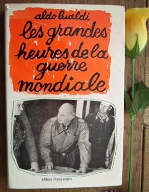 Seller image for Les Grandes Heures de la Guerre Mondiale for sale by Librairie du Bocage