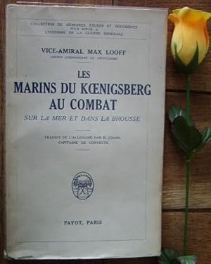 Immagine del venditore per Les marins du Koenigsberg au combat, sur la mer et dans la brousse venduto da Bonnaud Claude