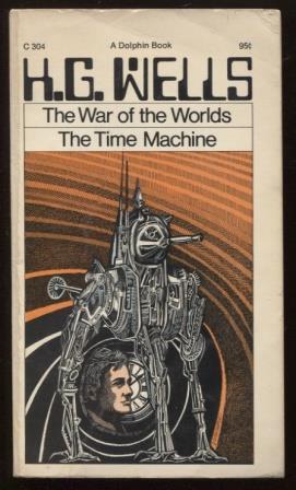 Image du vendeur pour The War of the Worlds : The Time Machine mis en vente par E Ridge Fine Books