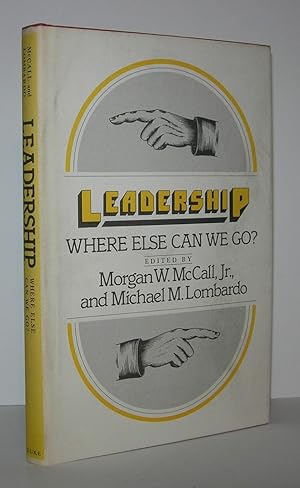 Seller image for LEADERSHIP Where Else Can We Go for sale by Evolving Lens Bookseller