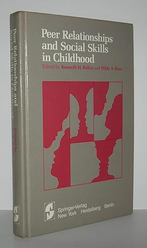 Imagen del vendedor de PEER RELATIONSHIPS AND SOCIAL SKILLS IN CHILDHOOD a la venta por Evolving Lens Bookseller