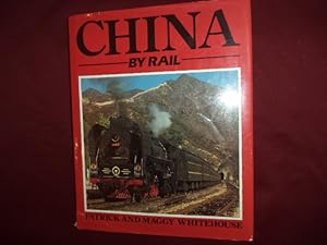 Seller image for China by Rail. for sale by BookMine