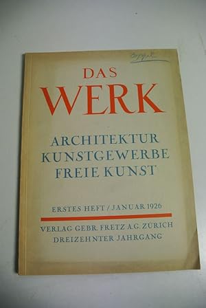 Bild des Verkufers fr DAS WERK. Architektur. Freie Kunst. Angewandte Kunst. Erstes Heft / Januar 1926. zum Verkauf von Antiquariat Bookfarm