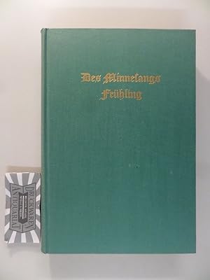 Seller image for Des Minnesangs Frhling - Nach Karl Lachmann, Moriz Haupt und Friedrich Vogt. for sale by Druckwaren Antiquariat