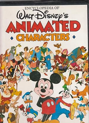 Seller image for ENCYCLOPEDIA OF WALT DISNEY'S ANIMATED CHARACTERS for sale by BOOK NOW