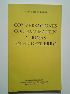 Imagen del vendedor de Conversaciones con San Martn y Rosas en el destierro y otros relatos histricos a la venta por MAUTALOS LIBRERA