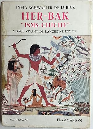 Image du vendeur pour Her-Bak "Pois-chiche": visage vivant de l'Ancienne Egypte mis en vente par Meretseger Books