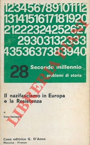 Il nazifascismo in Europa e la Resistenza.