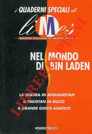 Immagine del venditore per Nel mondo di Bin Laden. i Quaderni speciali di "limes". Rivista italiana di geopolitica. venduto da Libreria Piani