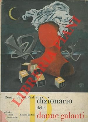 Imagen del vendedor de Dizionario delle donne galanti. a la venta por Libreria Piani