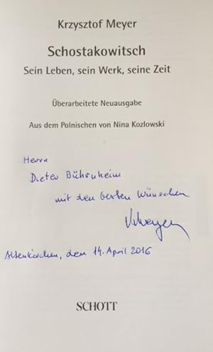 Schostakowitsch. Sein Leben, sein Werk, seine Zeit.