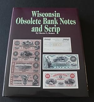 Wisconsin Obsolete Bank Notes and Scrip.