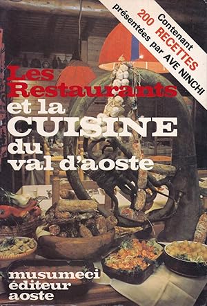 Bild des Verkufers fr les restaurants et la cuisine du Val d'Aoste zum Verkauf von Bouquinerie Le Fouineur