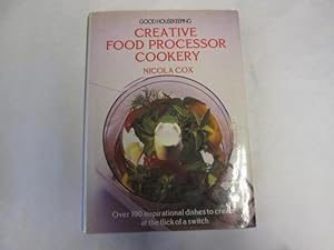 Imagen del vendedor de Good Housekeeping - Creative Food Processor Cookery a la venta por Goldstone Rare Books