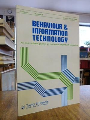 Image du vendeur pour Behaviour & Information Technology - An International Journal on the Human Aspects of Computing, Volume 7, Number 1: January-March 1988 mis en vente par Antiquariat Orban & Streu GbR