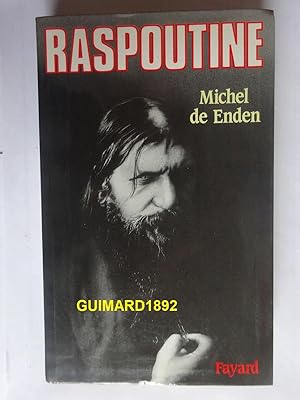 Raspoutine et le crépuscule de la monarchie en Russie