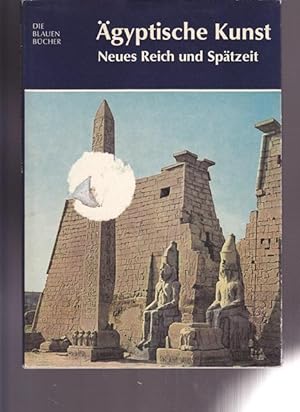 Bild des Verkufers fr gyptische Kunst. Band II.: Neues Reich und Sptzeit. zum Verkauf von Ant. Abrechnungs- und Forstservice ISHGW