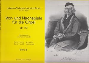 Vor -und Nachspiele for Organ, Op.143 Volume 5