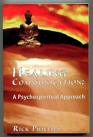Seller image for Healing Communication: A Psychospiritual Approach for sale by Book Happy Booksellers