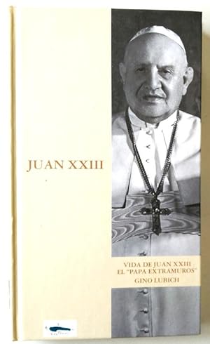 Imagen del vendedor de Juan XXIII. "El papa extramuros" a la venta por Librera Salvalibros Express