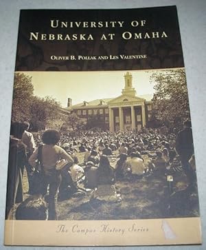 Seller image for University of Nebraska at Omaha (The Campus History Series) for sale by Easy Chair Books