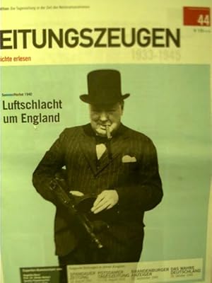 Luftschlacht um England, Zeitschrift - Zeitungszeugen Nr. 44; Sammeledition: Die Tageszeitung in ...