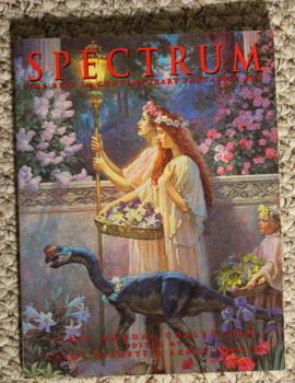 Spectrum: The First Annual Collection of the Best in Contemporary Fantasic Art - First Annual Col...
