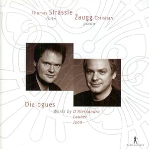 Immagine del venditore per Dialogues. Works for flute and piano. Thomas Strassle - flute Christian Zaugg - piano Works by: Raffaele D'Alessandro Joseph Lauber Paul Juon venduto da FIRENZELIBRI SRL