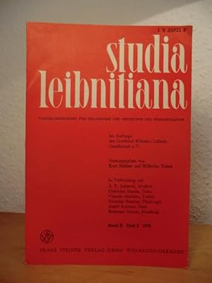 Studia Leibnitiana. Vierteljahrschrift für Philosophie und Geschichte der Wissenschaften. Band II...