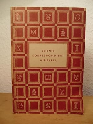 Bild des Verkufers fr Leibniz korrespondiert mit Paris zum Verkauf von Antiquariat Weber