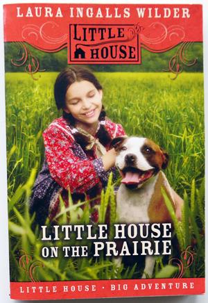 Little House on the Prairie #3 in the Little House series