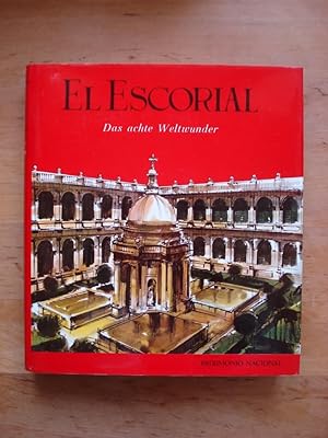 El Escorial - Das achte Weltwunder