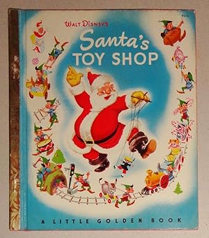 Walt Disney's Santa's Toy Shop A Little Golden Book, #D16