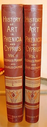 HISTORY OF ART IN PHOENICIA AND CYPRUS 2 Volumes.