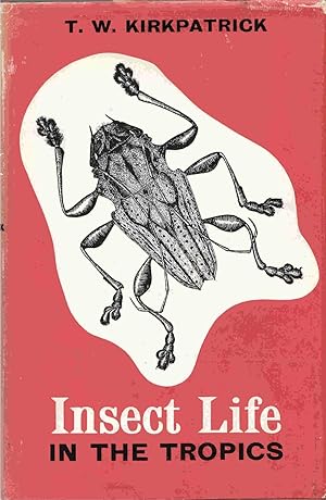 Imagen del vendedor de Insect Life in the Tropics a la venta por C P Books Limited