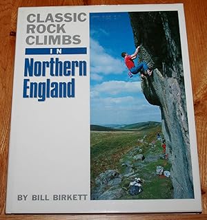 Seller image for Classic Rock Climbs in Northern England for sale by Fountain Books (Steve Moody)