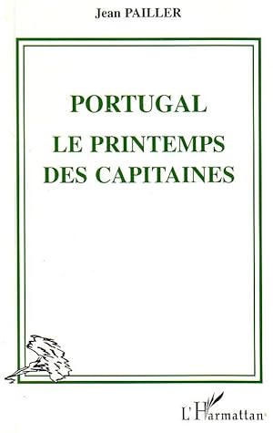 Portugal; le printemps des capitaines