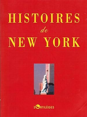 Imagen del vendedor de Histoires de New-York a la venta por Le Petit Livraire
