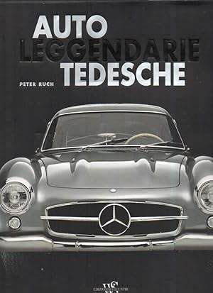 Imagen del vendedor de AUTO LEGGENDARIE TEDESCHE (2009) a la venta por Invito alla Lettura