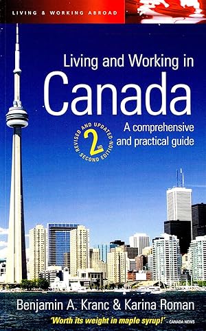 Seller image for Living And Working In Canada : A Practical Guide To Life In Canada : for sale by Sapphire Books