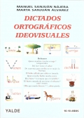 Imagen del vendedor de Dictados ortogrficos ideovisuales. a la venta por Espacio Logopdico