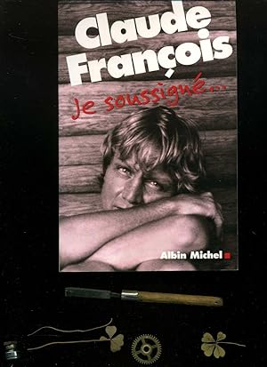 Francois Claude . Je Soussigne.par Fabien Lecoeuvre. (Memoires - Temoignages - Biographies). Text...