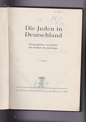 Seller image for Die Juden in Deutschland - Herausgegeben vom Institut zum Studium der Judenfrage, 3. Auflage for sale by Meir Turner