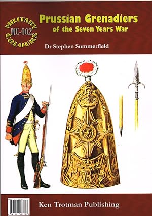 Seller image for MILITARY COLOURS 2: PRUSSIAN GRENADIERS OF THE SEVEN YEARS WAR for sale by Paul Meekins Military & History Books